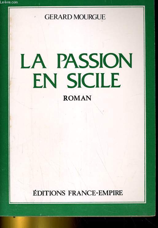 LA PASSION EN SICILE. ROMAN