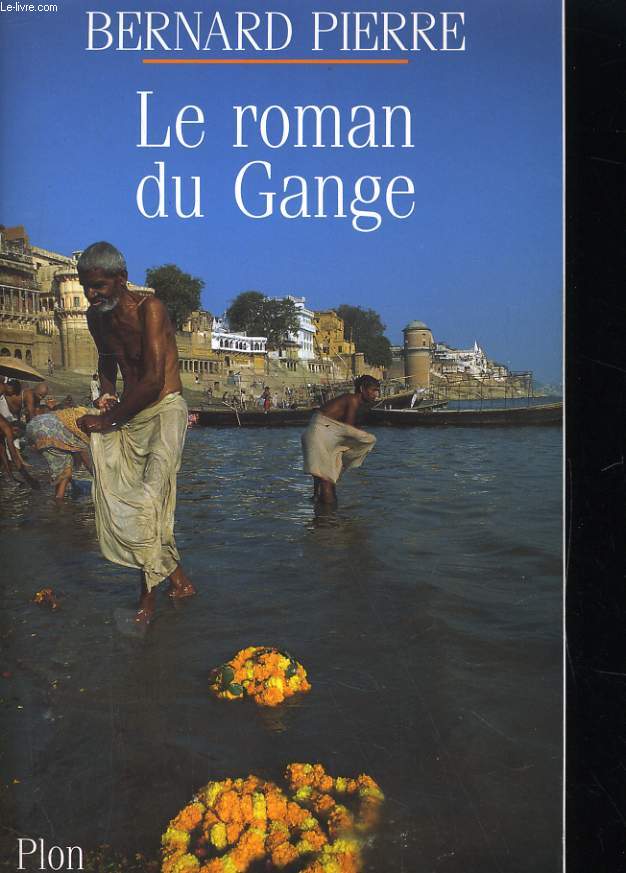 LE ROMAN DU GANGE