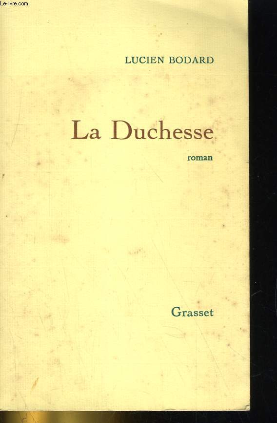 LA DUCHESSE. ROMAN