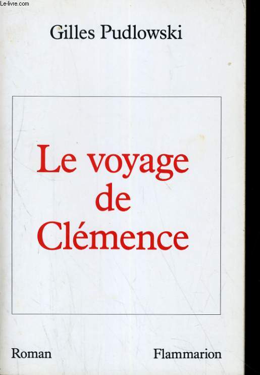 LE VOYAGE DE CLEMENCE