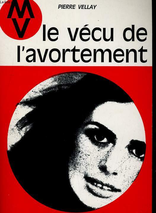 LE VECU DE L'AVORTEMENT