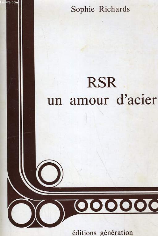 RSR UN AMOUR D'ACIER