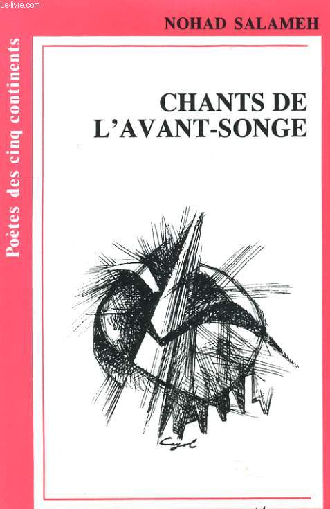 CHANTS DE L'AVANT-SONGE