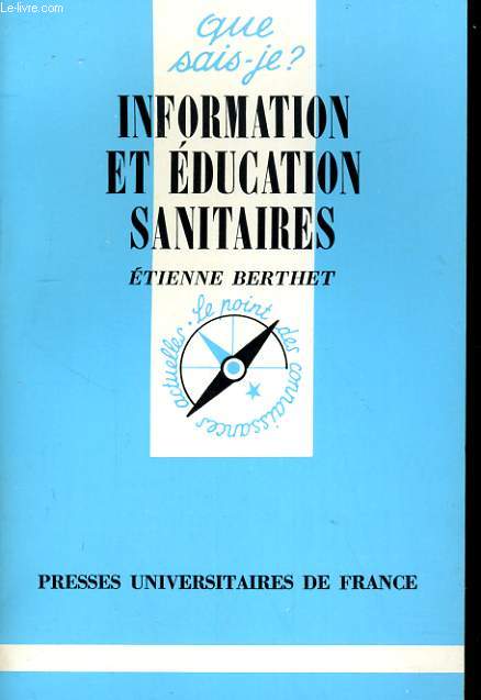 INFORMATION ET EDUCATION SANITAIRES