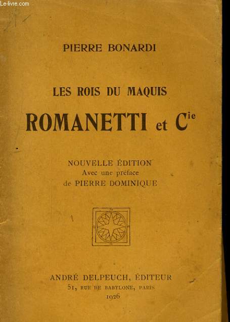 LE BOIS DU MAQUIS ROMANETTI ET Cie