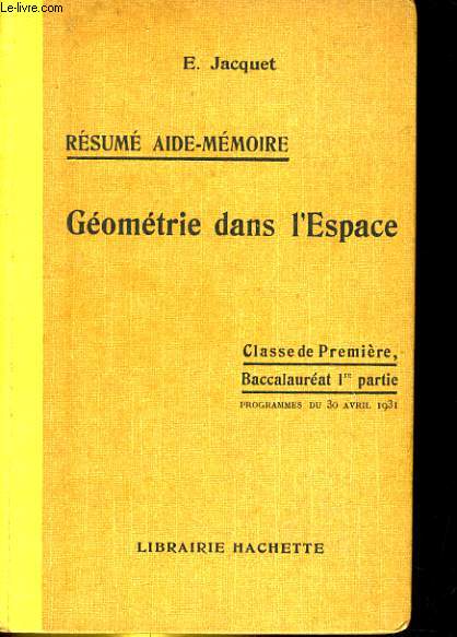 RESUME AIDE-MEMOIRE. GEOMETRIE DANS L'ESPACE. CLASSE PREMIERE, BACCALAUREAT 1er PARTIE