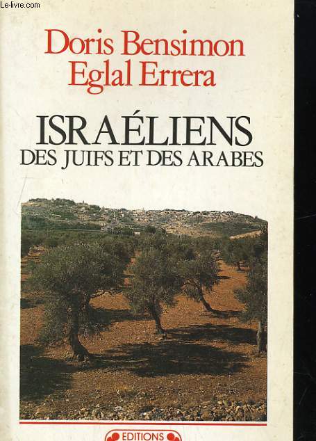 IRAELIENS, DES JUIFS ET DES ARABES