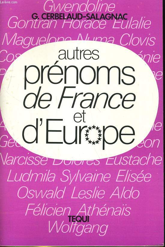 AUTRES PRENOMS DE FRANCE ET D'EUROPE