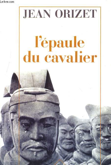 L'EPAULE DU CAVALIER