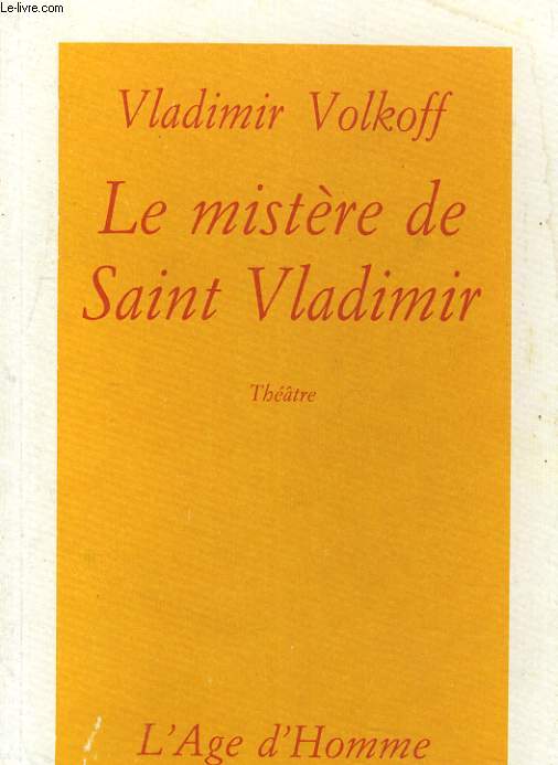 LE MISTERE DE SAINT VLADIMIR. THEATRE