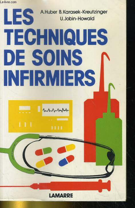 LES TECHNIQUES DE SOINS INFIRMIERS