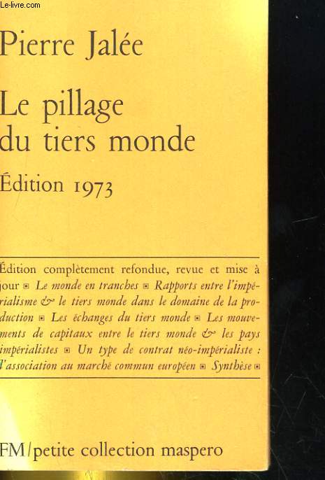 LE PILLAGE DU TIERS MONDE