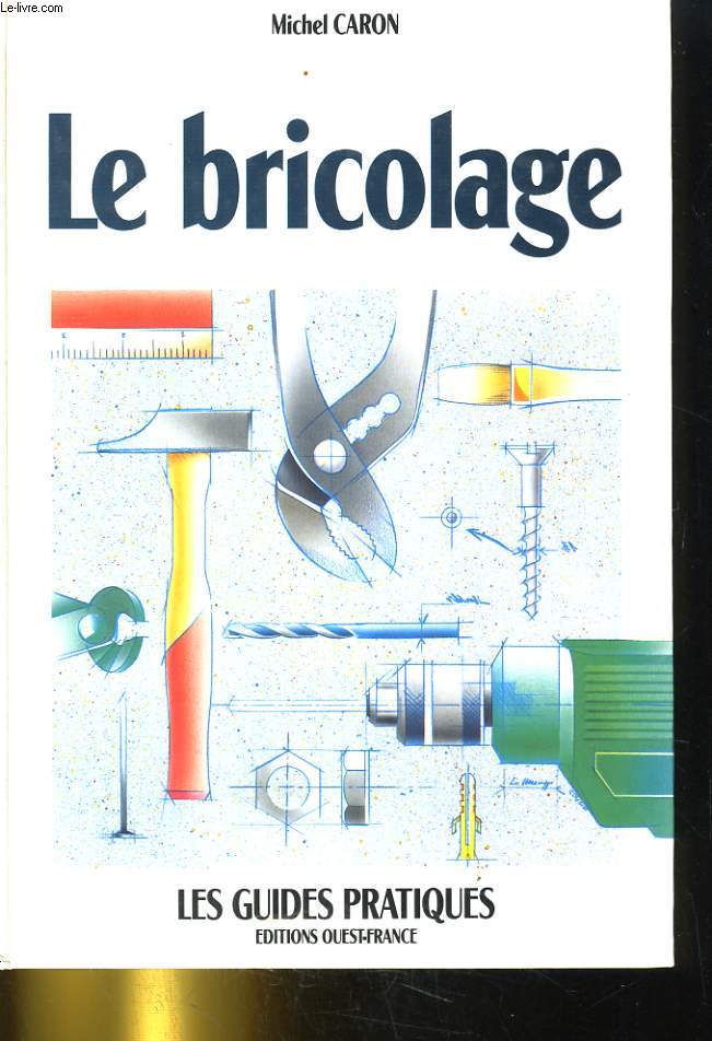 LE BRICOLAGE