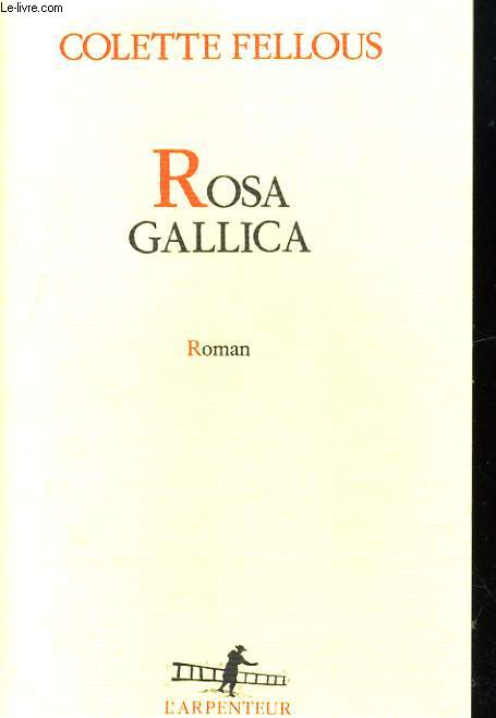 ROSA GALLICA. ROMAN