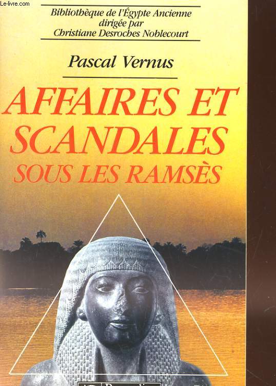 AFFAIRES ET SCANDALES SOUS LES RAMSES