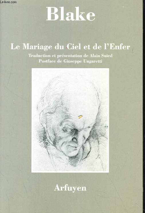 LE MARIAGE DU CIEL ET DE L'ENFER