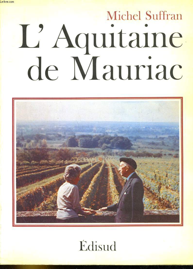L'AQUITAINE DE MAURIAC