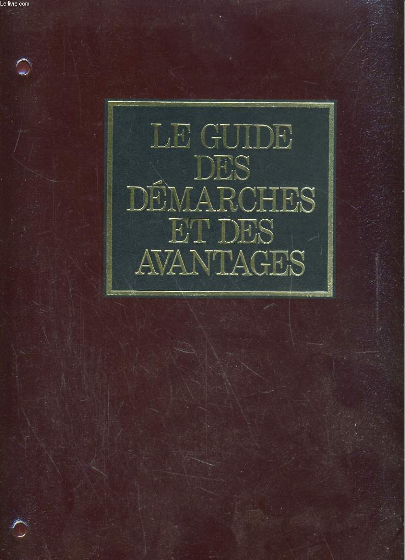 CLASSEUR DU GUIDE DES DEMARCHES ET DES AVANTAGES