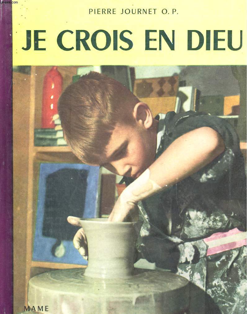 JE CROIS EN DIEU