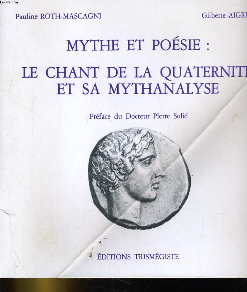MYTHE ET POESIE: LE CHANT DE LA QUATERNITE ET SA MYTHANALYSE