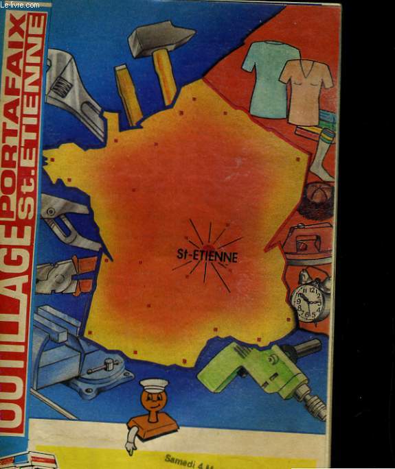CATALOGUE OUTILLAGE PORTAFAIX ST. ETIENNE. 4 MARS 1989