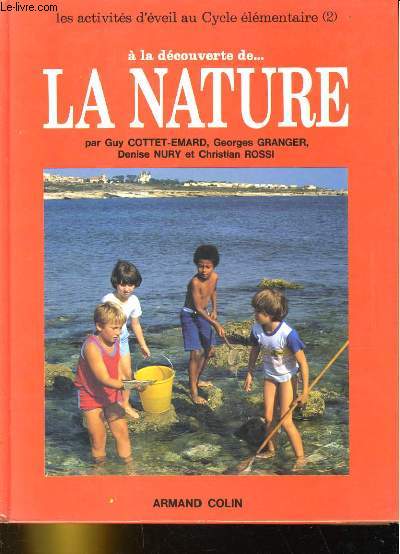 A LA DECOUVERTE DE... LA NATURE