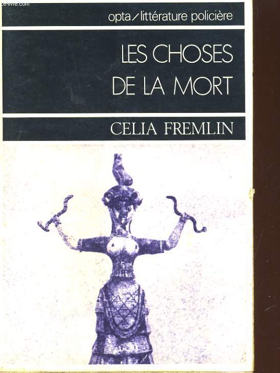 LES CHOSES DE LA MORT