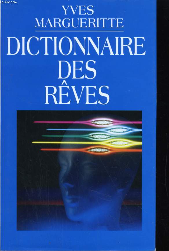 DICTIONNAIRE DES REVES