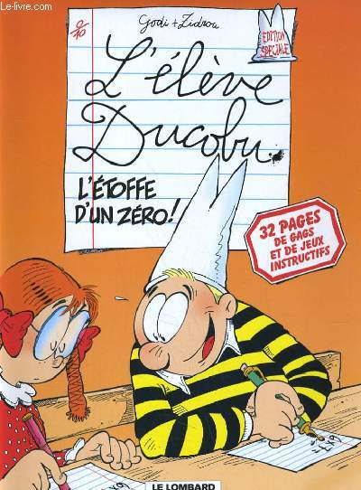 L'ELEVE DUCOBU, L'ETOFFE D'UN ZERO!