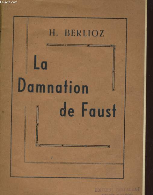 LA DAMNATION DE FAUST