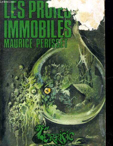 LES PROIES IMMOBILES