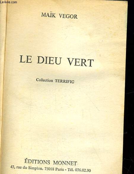 LE DIEU VERT