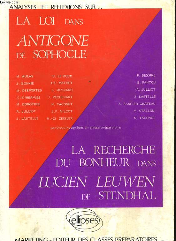 ANALYSES ET REFLEXIONS SUR... LA LOI DANS ANTIGONE DE SOPHOCLE
