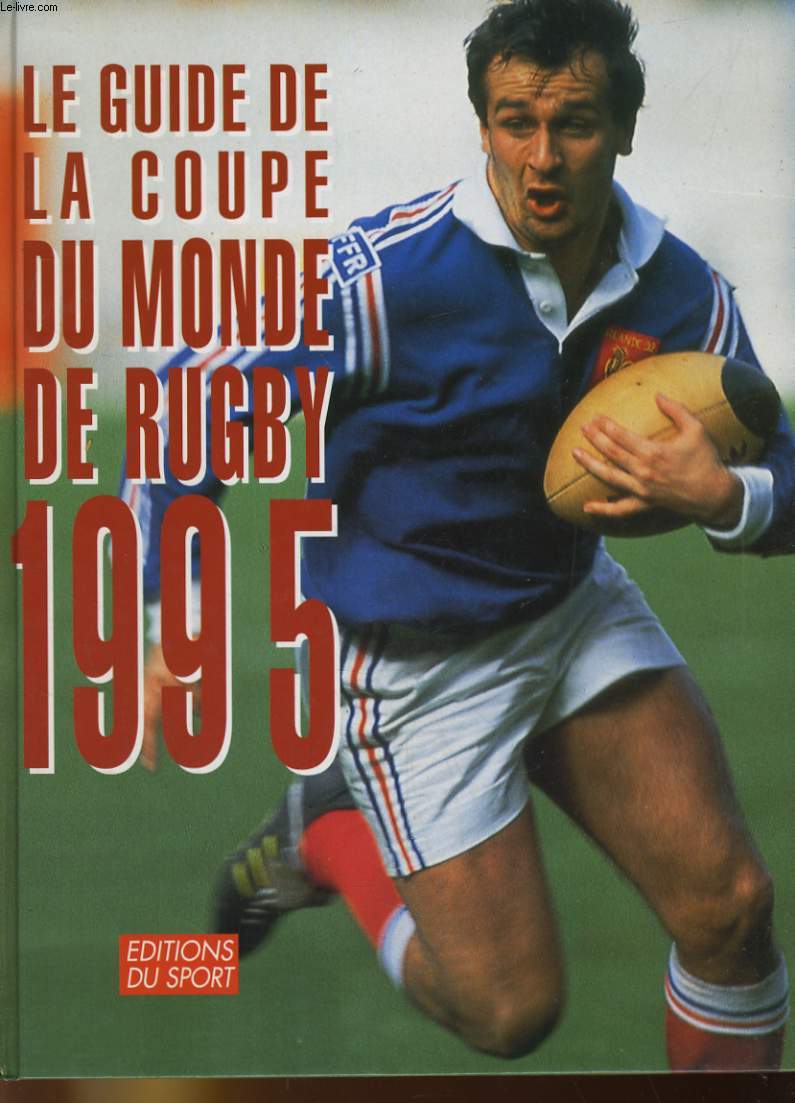 LE GUIDE DE LA COUPE DU MONDE DE RUGBY - RICHARD BATH - 1995 - Afbeelding 1 van 1