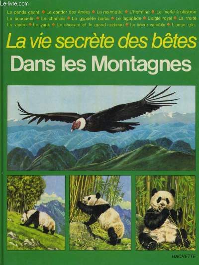 LA VIE SECRETE DES BETES DANS LE MONTAGNES