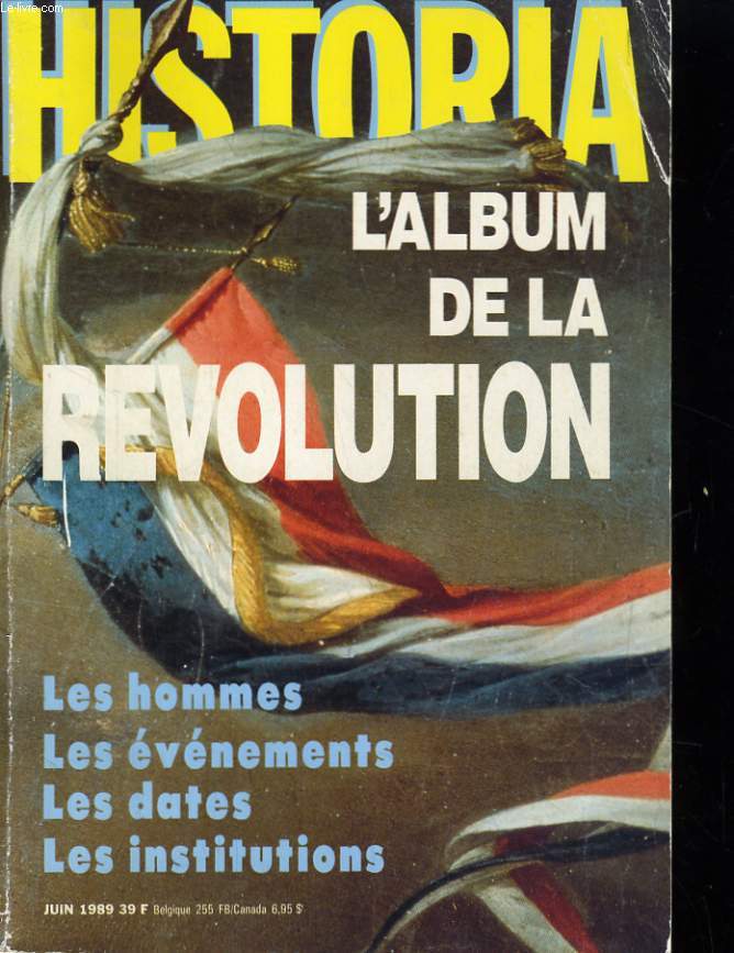 HISTORIA - L'ALBUM DE LA REVOLUTION - N504 - N507