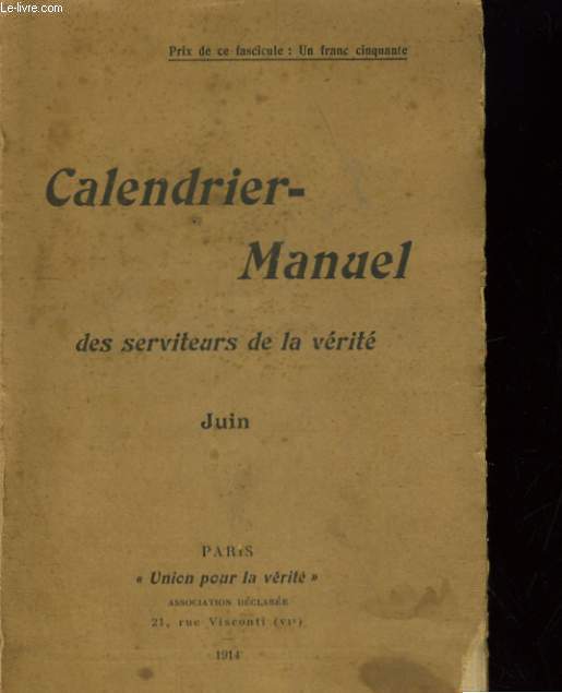 CALENDRIER-MANUEL DES SERVITEURS DE LA VERITE. JUIN