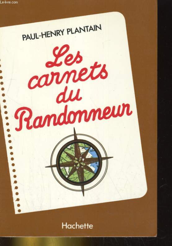 LES CARNETS DU RANDONNEUR