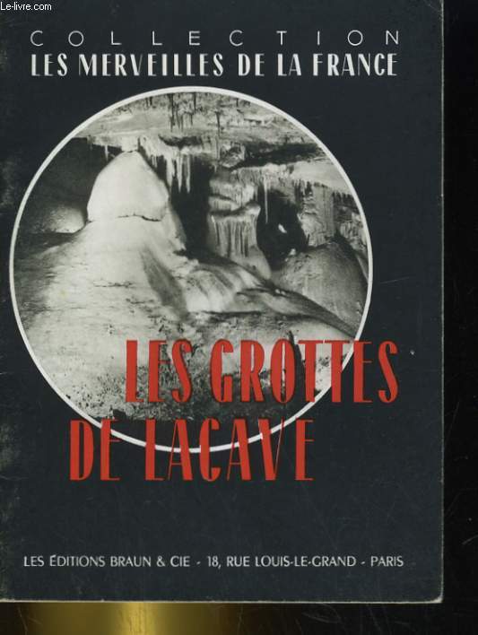 LES GROTTES DE LACAVE