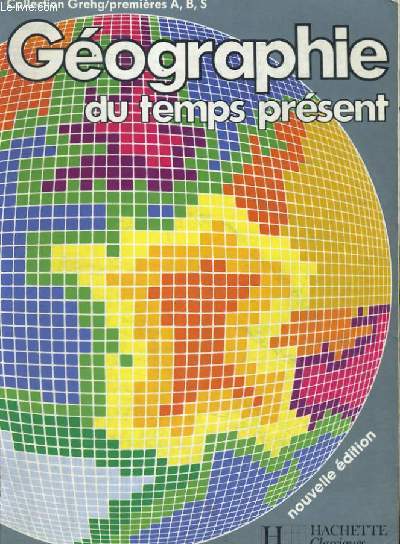 GEOGRAPHIE DU TEMPS PRESENT
