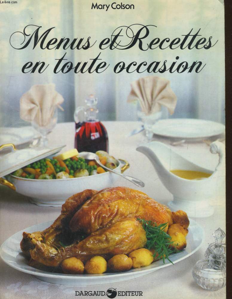 MENUS ET RECETTES EN TOUTE OCCASION