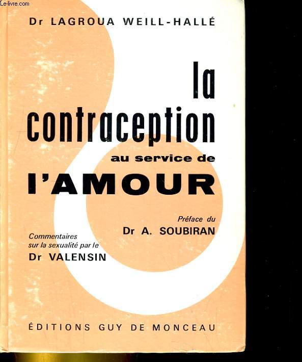 LA CONTRACEPTION AU SERVICE DE L'AMOUR