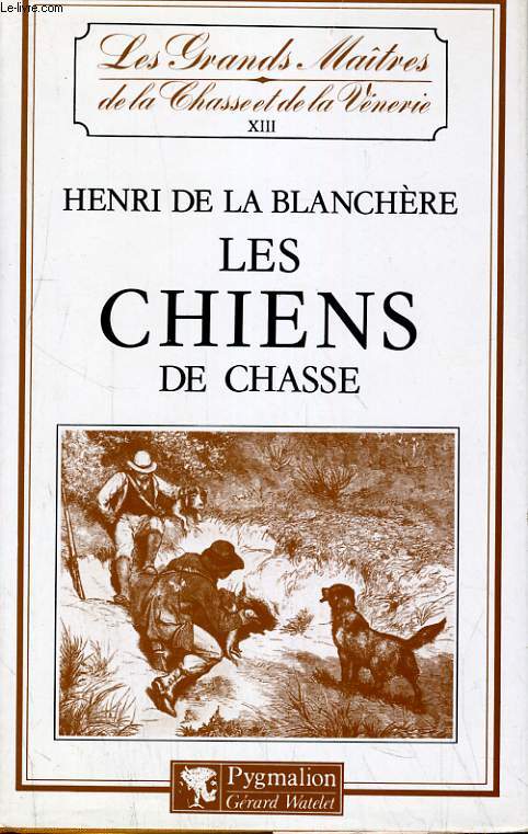 LES CHIENS DE CHASSE