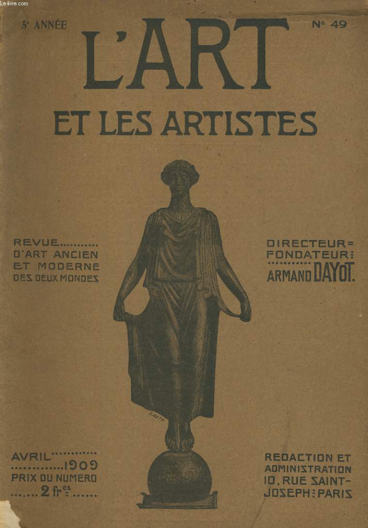 L'ART ET LES ARTISTES N49. REVUE D'ART ANCIEN ET MODERNE DES DEUX MONDES