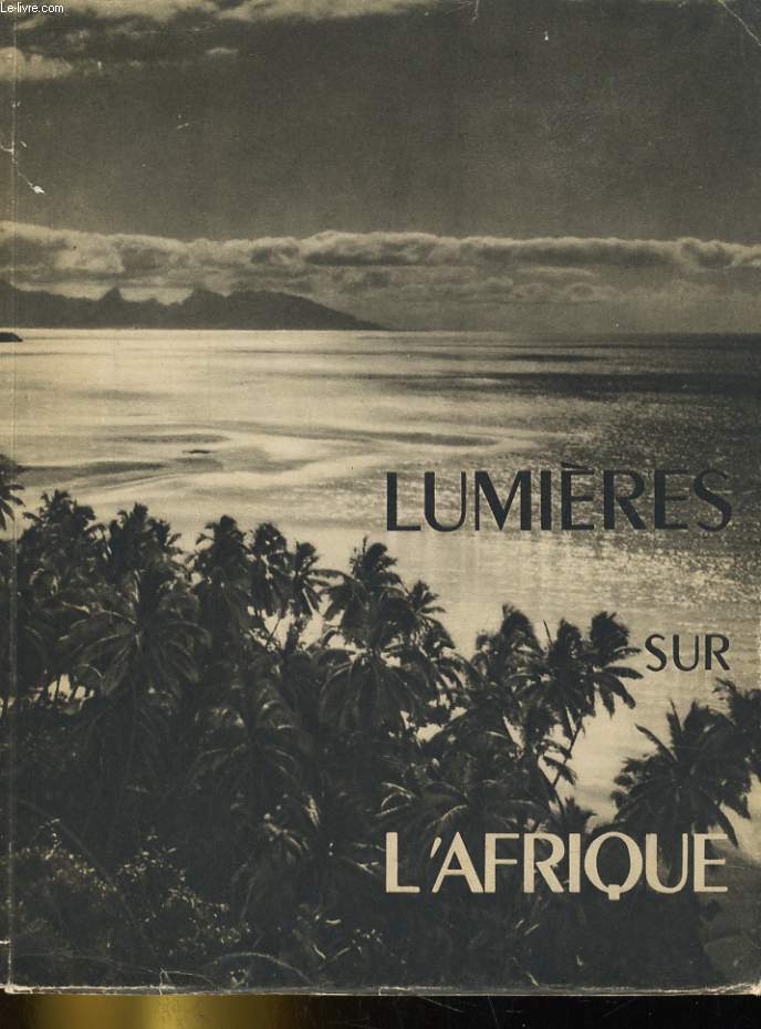 LUMIERES SUR L'AFRIQUE