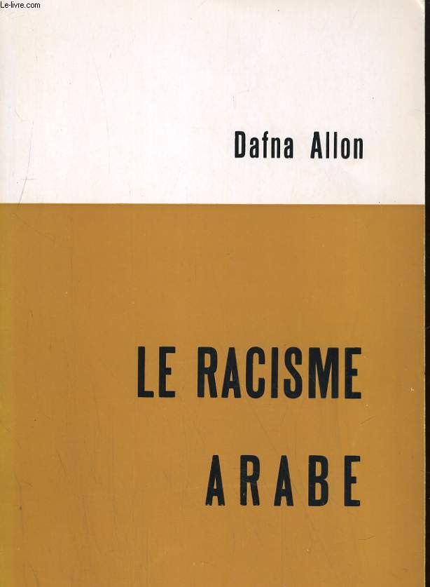 LE RACISME ARABE