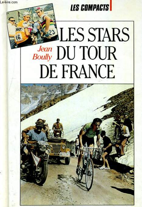 LES STARS DU TOUR DE FRANCE