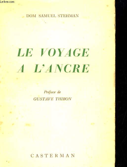 LE VOYAGE A L'ANCRE