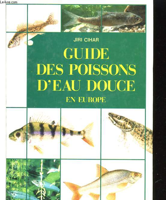 GUIDE DES POISONS D'EAU DOUCE EN EUROPE