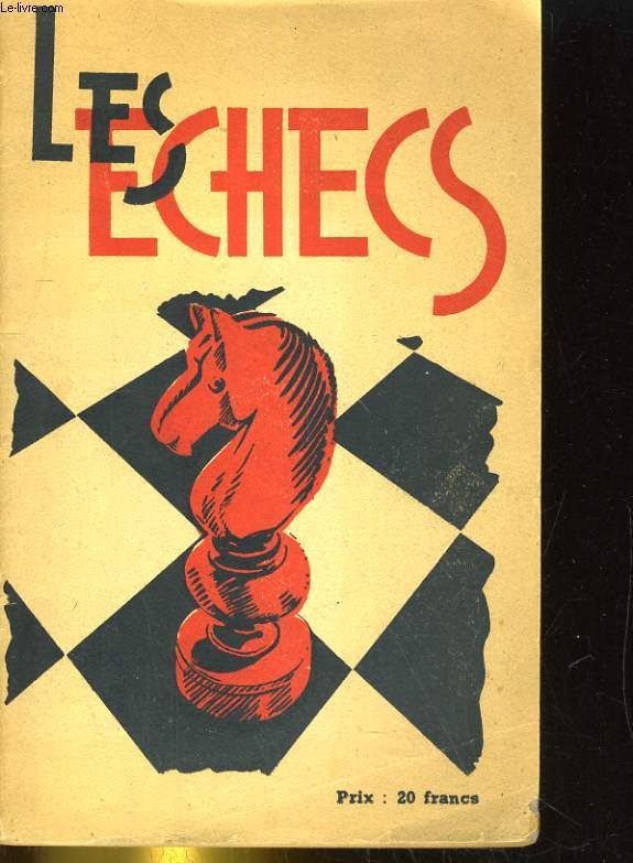 Les Echecs.